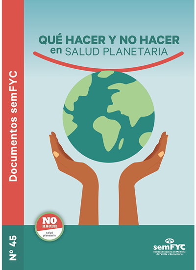 Doc 45. Qué hacer y no hacer en salud planetaria 